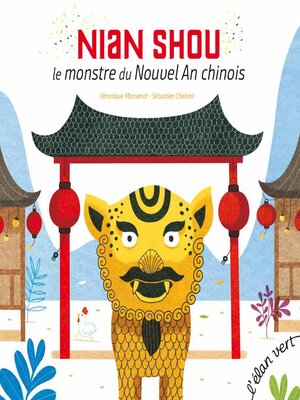 cover image of Nian Shou, le monstre du nouvel an chinois